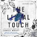 Cover of The Lethal Touch: Codename: Rana