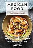 Mexican Food: The Ultimate Cookbook