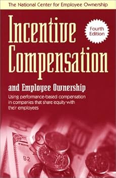 Paperback Incentive Compensation and Employee Ownership Book