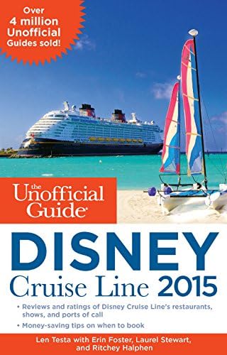 The Unofficial Guide to the Disney Cruise Line 2015 Paperback โ December 16, 2014
