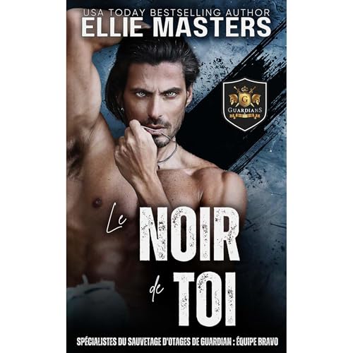 Le Noir de Toi (ÉDITION FRANÇAISE) Audiolibro Por Ellie Masters arte de portada