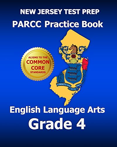 New Jersey Test Prep Parcc Practice Book English Language Arts Grade 4