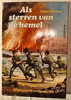 Als sterren van de hemel: De oorlog in het Rijk van Nijmegen 1944 9026945507 Book Cover