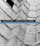Surface Architecture (The MIT Press)