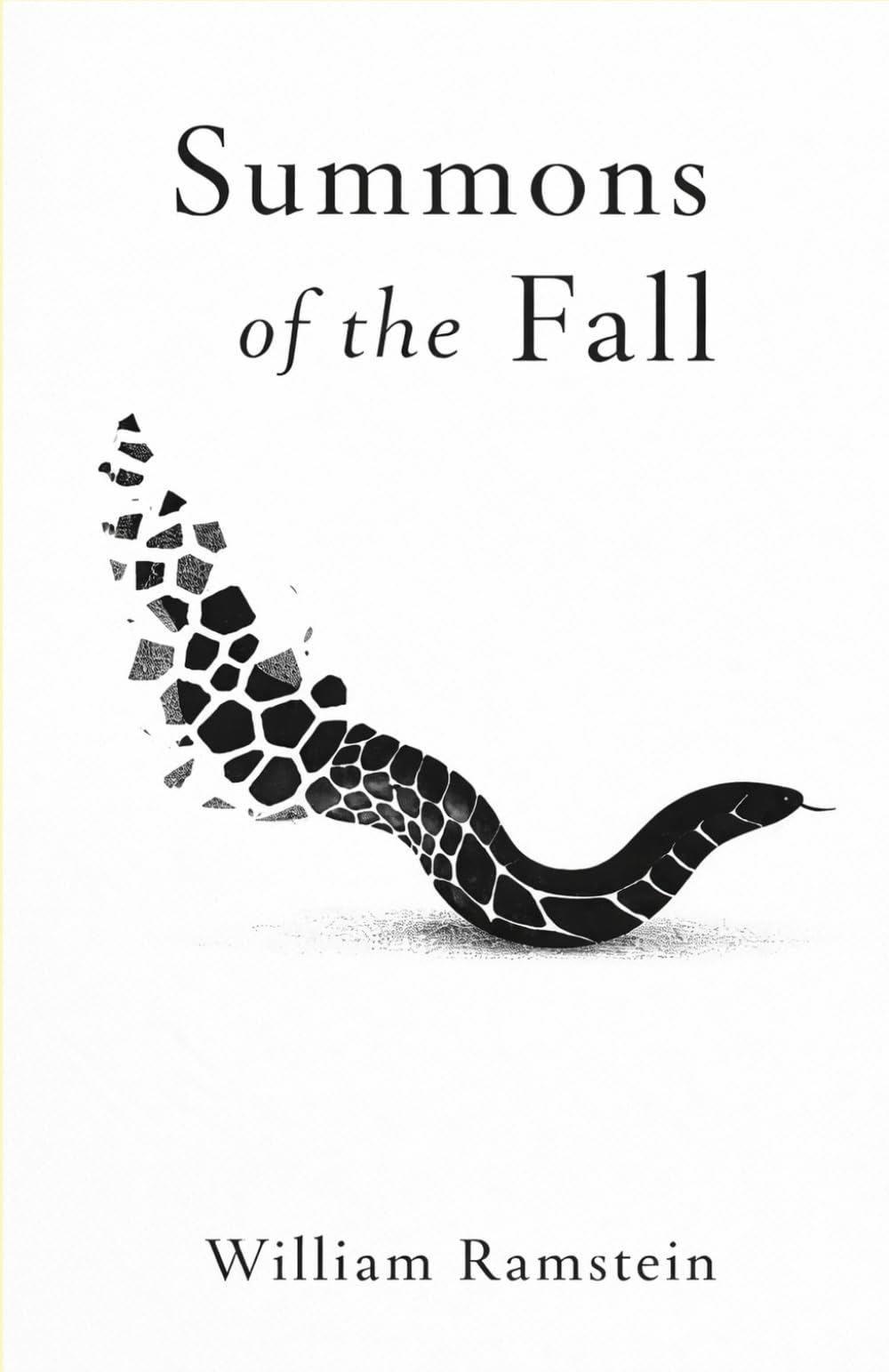 The Summons of the Fall: Or Journeys Through Collapse and Reinvention