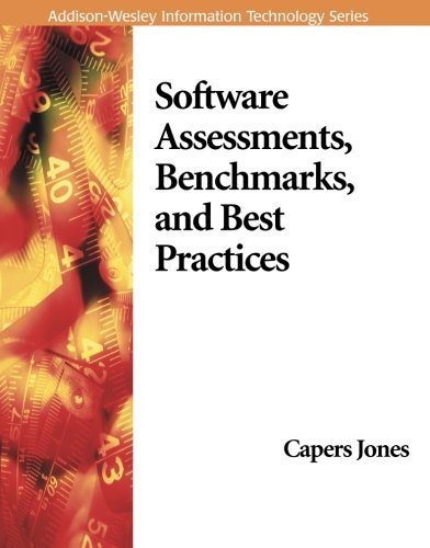 Software Assessments, Benchmarks, and Best Practices by Capers Jones (2000-05-11)