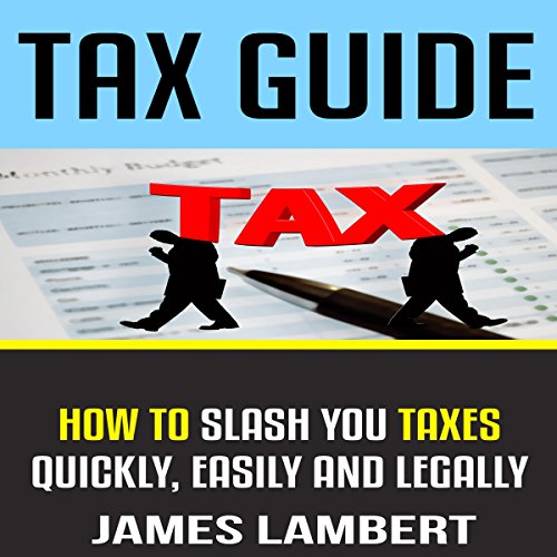 Tax Guide by James Lambert | Free Audiobook