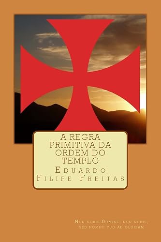 A Regra Primitiva Da Ordem Do Templo