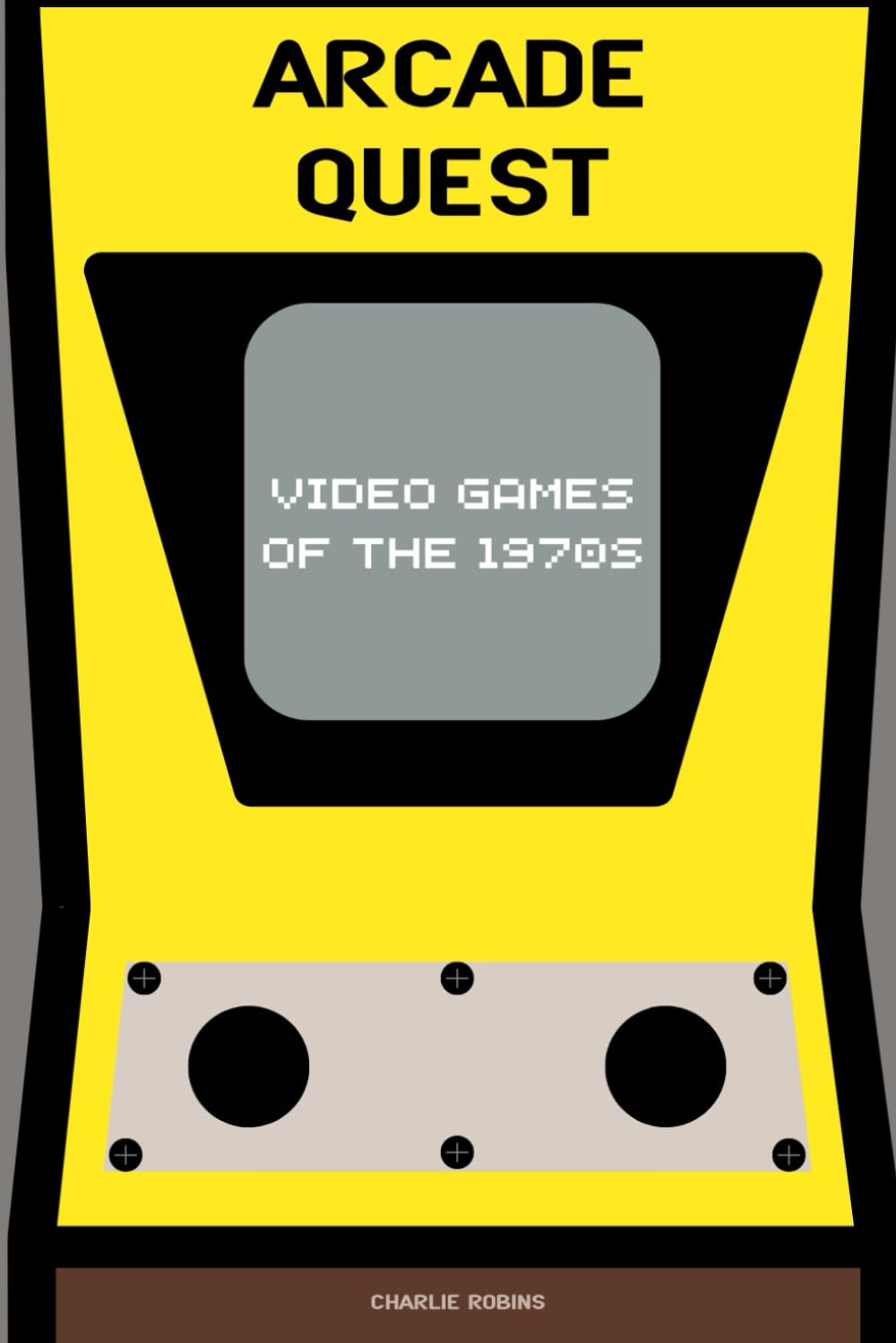 Arcade Quest: Video Games of the 1970s