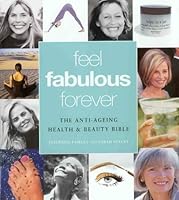 Feel Fabulous Forever 0670887013 Book Cover