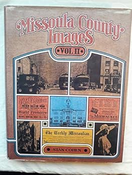Hardcover Missoula County Images, Vol. 2 Book