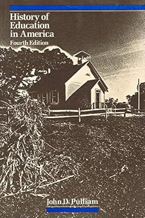 History of education in America /