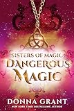 Dangerous Magic (Sisters of Magic Book 3)
