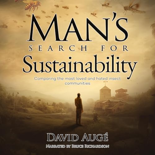 Man's Search for Sustainability by David Auge episode artwork