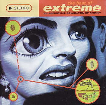 THE BEST OF EXTREME AN ACCIDENTAL COLLICATION OF ATOMS? [Audio CD] EXTREME