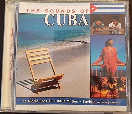 Sounds of Cuba Sounds of Cuba