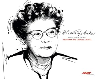 Paperback Ethel Percy Andrus: One Woman Who Changed America Book