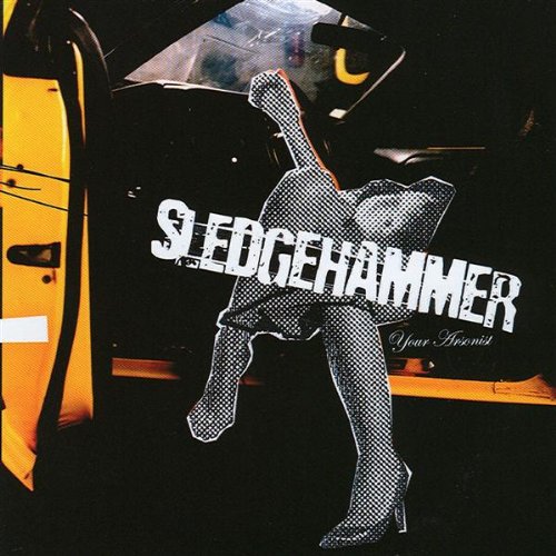Your Arsonist Sledgehammer Amazon.es CDs y vinilos}