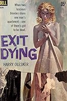Exit Dying B0007HTHH8 Book Cover