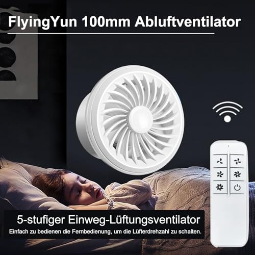 FlyingYun 100mm Abluftventilator 160m³/h 4W, 5 Geschwindigkeiten einstellbarer Ventilator, verbesserte Speicherfunktion, RC-Ventilator für Küche, Bad, Dachboden, Fenster, Keller