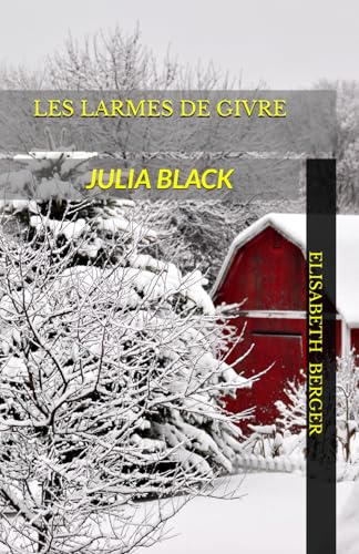 JULIA BLACK: LES LARMES DE GIVRE