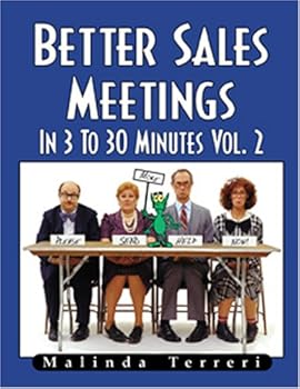 Paperback Better Sales Meetings In 3 to 30 Minutes, Vol. 2 Book