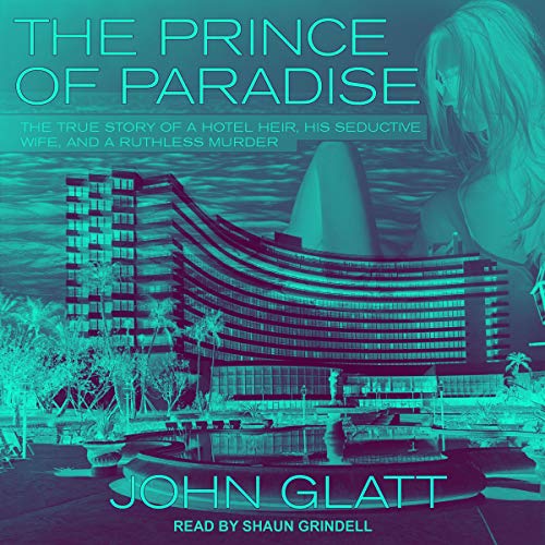 The Prince of Paradise (Authored by John Glatt) episode artwork