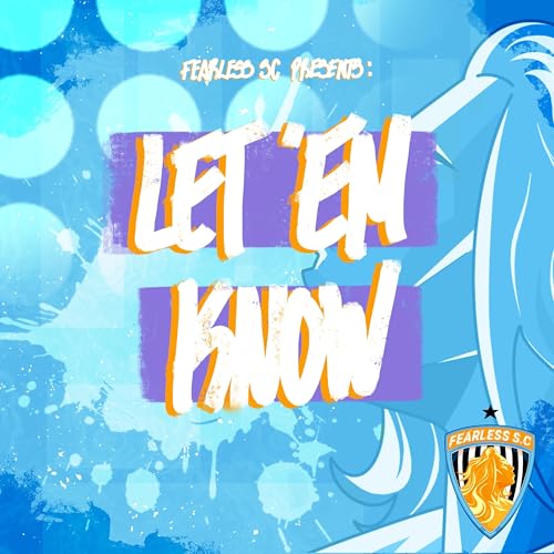 Let 'Em Know - Bryce Wettstein