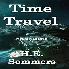 Time Travel Audiolibro Por H. E. Sommers arte de portada