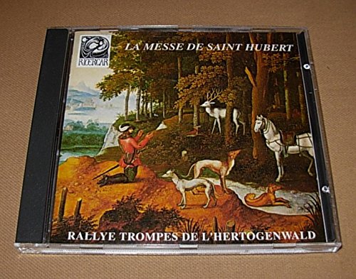 Messe De Saint Hubert [Audio CD]