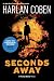 Seconds Away (Book Two): A Mickey Bolitar Novel
