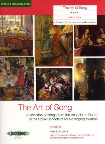 The Art of Song Grade 8 Medium Voice and Piano (Revised & Expanded Edition) Edition Peters