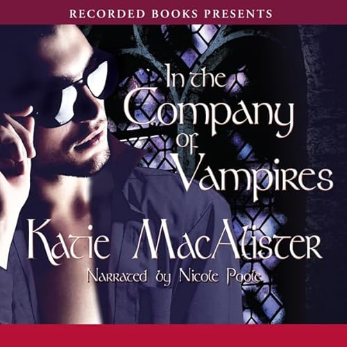 In the Company of Vampires Audiolibro Por Katie MacAlister arte de portada