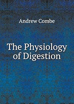 Paperback The Physiology of Digestion Book