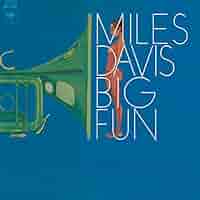 Davis, Miles - Big Fun - Amazon.com Music