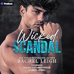 Wicked Scandal Audiolibro Por Rachel Leigh arte de portada