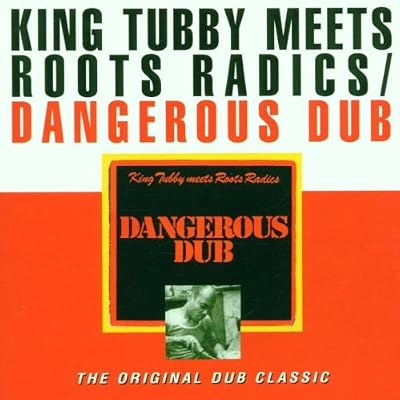 Dangerous Dub