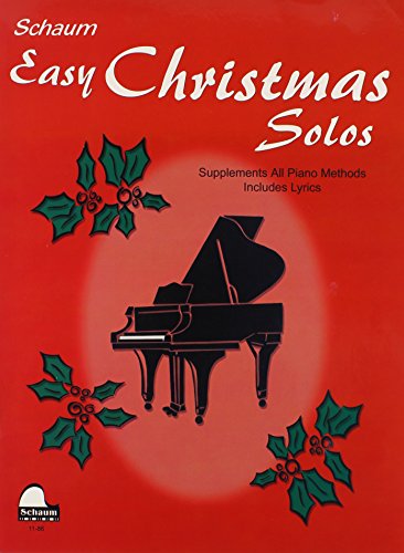Easy Christmas Solos (Schaum Publications) 0757928056 Book Cover