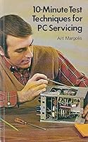10-minute test techniques for PC servicing 0830636986 Book Cover
