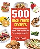 500 High Fiber Recipes