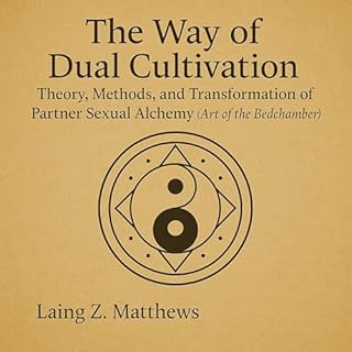 The Way of Dual Cultivation cover art