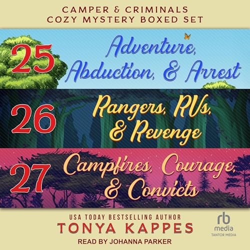 Camper and Criminals Cozy Mystery Boxed Set: Books 25-27 by Tonya Kappes episode artwork