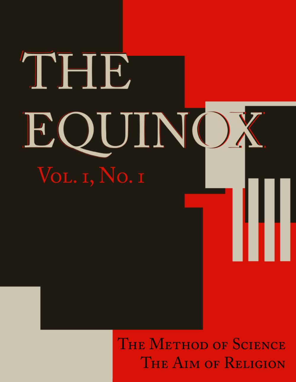 The Equinox: Volume 1, Number 1 (The Review of Scientific Illuminism)