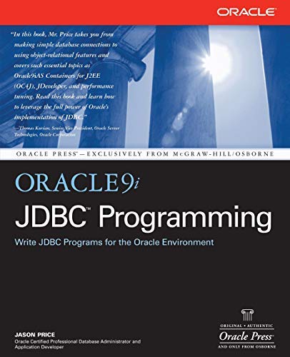 ORACLE9I JDBC PROGRAMMING[ ORACLE9I JDBC PROGRAMMING ] BY PRICE, JASON ( AUTHOR )MAY-01-2002 PAPERBACK BY PRICE, JASON)[PAPERBACK]