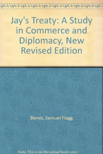 Jay's treaty: A study in commerce and diplomacy B0007FQVP6 Book Cover