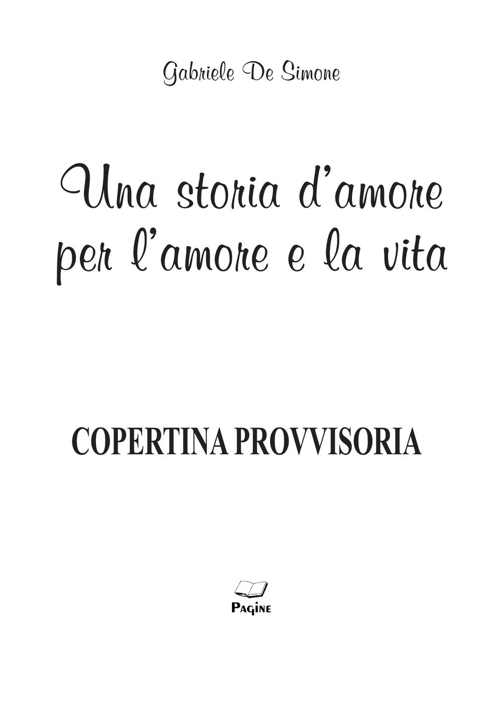 Una Storia D'amore Per L'amore E La Vita - 4
