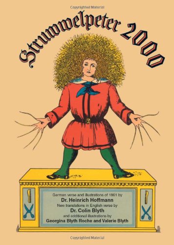 Struwwelpeter 2000: The original German verse a... 0964180421 Book Cover
