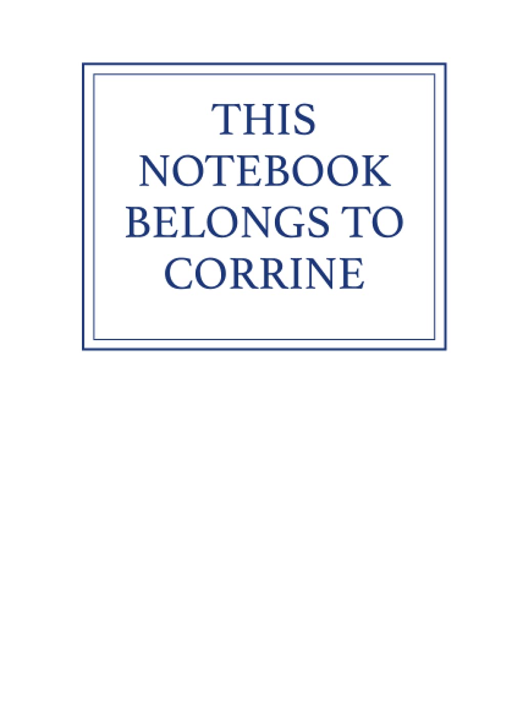 This Notebook Belongs to Corrine