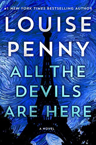 by Penny, Louise :: All The s are Here: A Novel (Chief Inspector Gamache Novel (16))-Hardcover