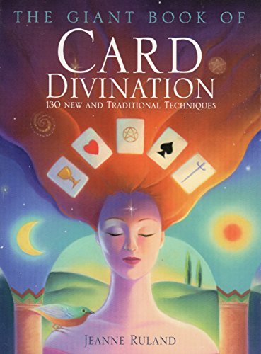 The Giant Book of Card Divination: 130 New and Traditional